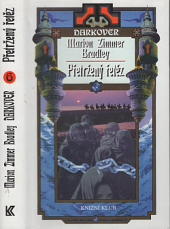 kniha Darkover 6. - Přetržený řetěz, Knižní klub 1998