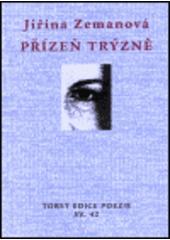 kniha Přízeň trýzně, Torst 2000