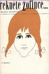 kniha Řekněte Žofince ..., Svoboda 1972