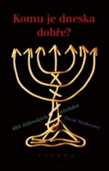 kniha Komu je dneska dobře? 864 židovských anekdot, Paseka 2009