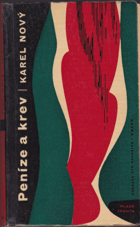 kniha Peníze a krev, Mladá fronta 1962