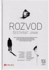 Rozvod šestkrát jinak