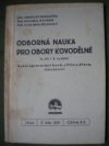 Odborná nauka pro obory kovodělné.