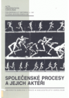 Společenské procesy a jejich aktéři
