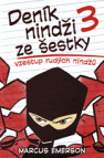 Deník nindži ze šestky 3: Vzestup rudých nindžů