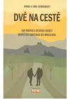 Dvě na cestě
