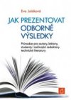Jak prezentovat odborné výsledky