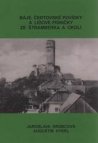Báje, čertovské povídky a lidové písničky ze Štramberka