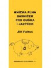 Knížka básniček pro ouška i jazýček
