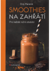 Smoothies na zahřátí