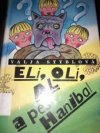 Eli, Oli, Al a pes Hanibal