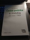 Česká politika a média po roce 1989