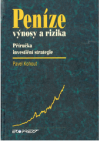Peníze, výnosy a rizika