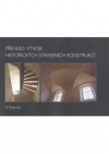 Přehled vývoje historických stavebních konstrukcí