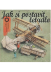 Jak si postavit letadlo