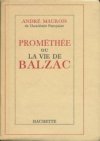 Prométhée ou la vie de Balzac