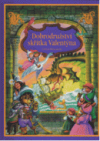 Dobrodružství skřítka Valentýna