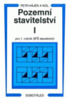 Pozemní stavitelství pro 1. ročník SPŠ stavebních