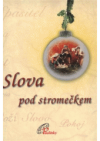 Slova pod stromečkem