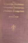 Der kosmické Rhytmus das Sternengeheimnis und Erdengeheimniis   Im Johannes     - Evangelium
