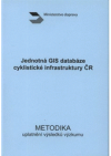 Jednotná GIS databáze cyklistické infrastruktury ČR