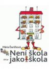 Není škola jako škola