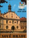 Nové Hrady 700 let 1279-1979
