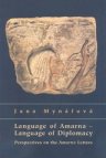 Language of Amarna - language of diplomacy