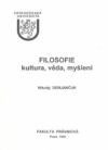 Filosofie - kultura, věda, myšlení
