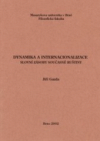 Dynamika a internacionalizace slovní zásoby současné ruštiny