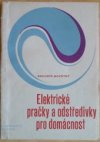 Elektrické pračky a odstředivky pro domácnost