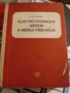 Elektrotechnická měření a měřící přístroje