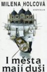 I města mají duši