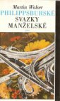 Philippsburské svazky manželské