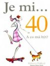 Je mi-- 40