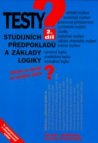 Testy studijních předpokladů a základy logiky