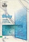 Úlohy z matematiky a přírodních věd pro žáky 8. ročníku