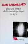 Pour une critique de l'économie politique du signe