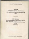 Úmluva o mezinárodních pravidlech pro zabránění srážkám na moři.