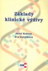 Základy klinické výživy