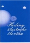 Hodiny šťastného člověka