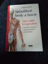 Spoušťové body a fascie