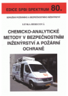 Chemicko-analytické metody v bezpečnostním inženýrství a požární ochraně