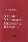 Národ, národnost, menšiny a rasismus