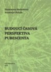 Budoucí časová perspektiva pubescenta