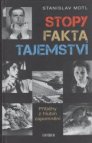 Stopy fakta tajemství