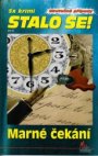 Stalo se! 