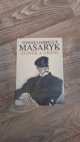 Tomáš Garrigue Masaryk - Člověk a umění