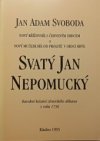 Nový křížovník s červeným srdcem a nový mučedlník od prolité v srdci krve svatý Jan Nepomucký