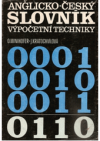 Anglicko-český slovník výpočetní techniky =